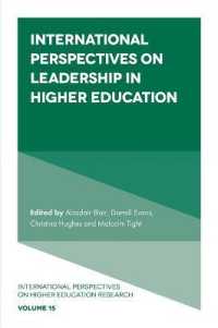 International Perspectives on Leadership in Higher Education (International Perspectives on Higher Education Research)