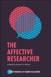 The Affective Researcher (Great Debates in Higher Education)