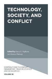 Technology, Society, and Conflict (Contributions to Conflict Management, Peace Economics and Development)
