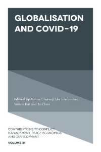 Globalisation and COVID-19 (Contributions to Conflict Management, Peace Economics and Development)