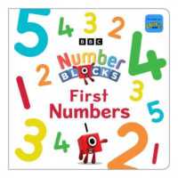 Numberblocks: First Numbers 1-10 (Numberblocks Board Books) （Board Book）