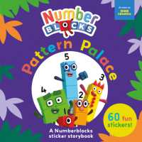 Pattern Palace: a Numberblocks Sticker Storybook (Numberblock Sticker Books)