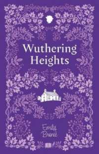 Wuthering Heights (The Bronte Sister Collection)