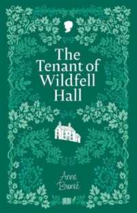 The Tenant of Wildfell Hall (The Bronte Sister Collection)