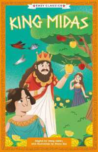 Greek Classics: King Midas (Easy Classics) (The Greek Mythology Children's Collection)