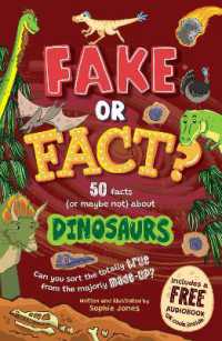 Fake or Fact? Dinosaurs (Fake or Fact?)