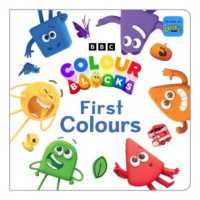Colourblocks First Colours (Numberblocks Board Books) （Board Book）