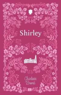 Shirley (The Bronte Sisters Collection (Cherry Stone))