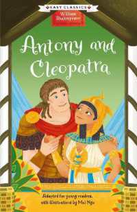 Shakespeare: Antony and Cleopatra (Easy Classics) (The William Shakespeare Children's Collection (Series 1))