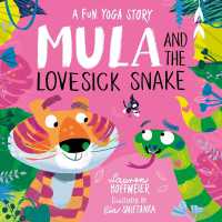 Mula and the Lovesick Snake (Mula and Friends)