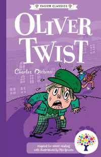 Oliver Twist: Accessible Easier Edition (Easier Classics Reading Library: The Starter Collection (Series 2))
