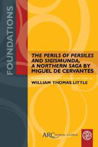 'The Perils of Persiles and Sigismunda, a Northern Saga' by Miguel de Cervantes (Foundations)