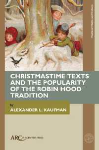 Christmastime Texts and the Popularity of the Robin Hood Tradition (Medieval Media and Culture)