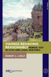 Vikings Behaving Reasonably : Nordic 'Hóf' in Civic and Legal Rhetoric (Arc Impact)