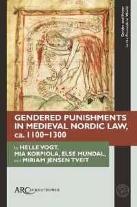 Gendered Punishments in Medieval Nordic Law, ca. 1100-1300 (Gender and Power in the Premodern World)