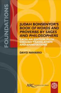 Judah Bonsenyor's 'Book of Words and Proverbs by Sages and Philosophers' : Catalan Edition with English Translation and Annotations (Foundations)