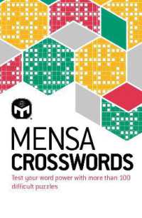 Mensa Crosswords : Test your word power with more than 100 puzzles