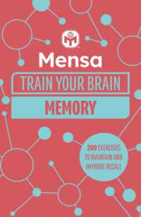 Mensa Train Your Brain - Memory : 200 puzzles to unlock your mental potential