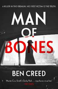 Man of Bones : From the author of the Times 'Thriller of the Year'