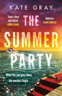 Summer Party : the most explosive and addictive summer thriller of 2025! -- Hardback