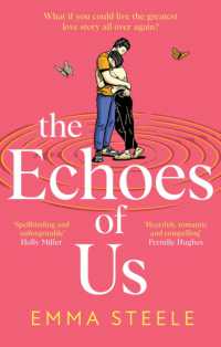 The Echoes of Us : an absolutely uplifting and heartbreaking love story to fall for in 2025