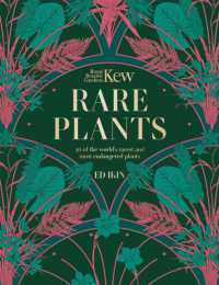 Kew - Rare Plants : The world's unusual and endangered plants (Royal Botanic Gardens, Kew)