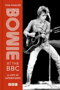 Bowie at the BBC : A life in interviews