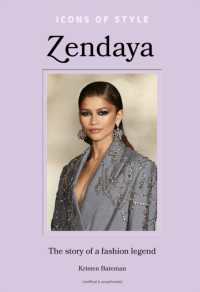 Icons of Style - Zendaya : The story of a fashion icon (Icons of Style)
