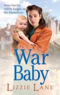 War Baby : A historical saga you won't be able to put down by Lizzie Lane (The Sweet Sisters Trilogy)