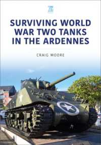 Surviving World War Two Tanks in the Ardennes (Military Vehicles and Artillery Series)