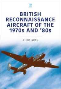 British Reconnaissance Aircraft of the 1970s and 80s (Historic Military Aircraft Series)