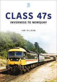 Class 47s: Inverness to Newquay 1987-88 (Britain's Railways Series)