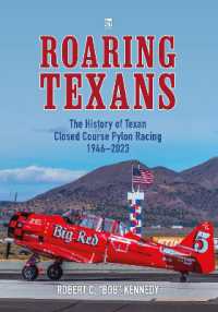 Roaring Texans : The Complete History of North American T-6 Racing Aircraft