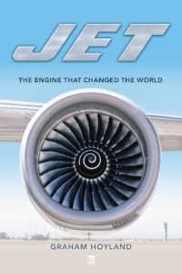 Jet : The Engine the Changed the World