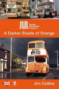 Greater Manchester Transport : A Darker Shade of Orange