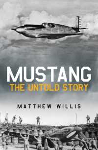 Mustang : The Untold Story -- Paperback / softback