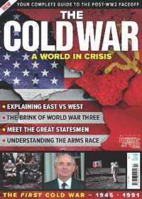 The Cold War : (A World in Crisis)