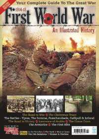First World War : (An Illustrated History)