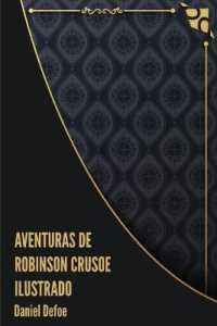 Aventuras de Robinson Crusoe Ilustrado