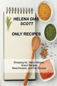 Only Recipes : Shopping list, Detox Recipes, Snack Recipes, Meat Recipes, and Fish Recipes