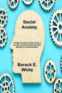 Social Anxiety : Things You Need to Stop Doing If You Have Social Anxiety Disorder: Barriers to Communication