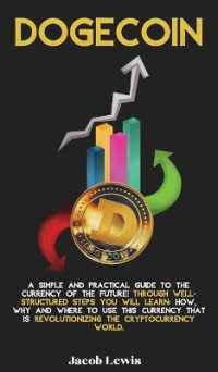 Dogecoin : A Simple and Practical Guide to the Currency of the Future! through well-structured steps you will learn: How, Why and Where to use this Currency that is revolutionizing the Cryptocurrency World.