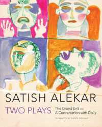 Two Plays : 'The Grand Exit' and 'A Conversation with Dolly' (New Indian Playwrights)