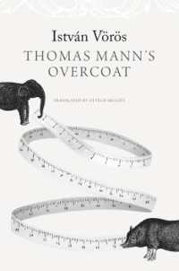 Thomas Mann's Overcoat (The Hungarian List)