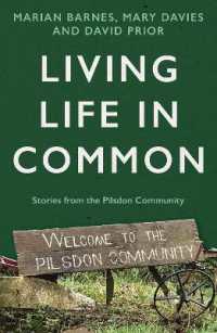 Living Life in Common : Stories from the Pilsdon Community