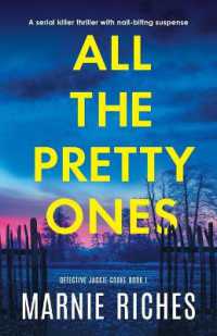 All the Pretty Ones : A serial killer thriller with nail-biting suspense (Detective Jackie Cooke)