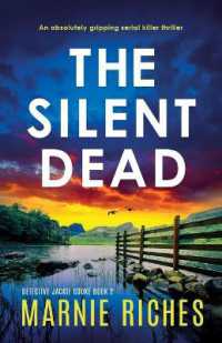 The Silent Dead : An absolutely gripping serial killer thriller (Detective Jackie Cooke)