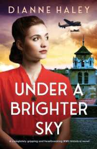 Under a Brighter Sky : A completely gripping and heartbreaking WWII historical novel (The Resistance Girl)