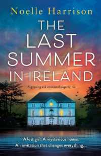 The Last Summer in Ireland : A gripping and emotional page-turner