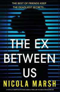 The Ex between Us : A totally gripping psychological thriller packed with suspense